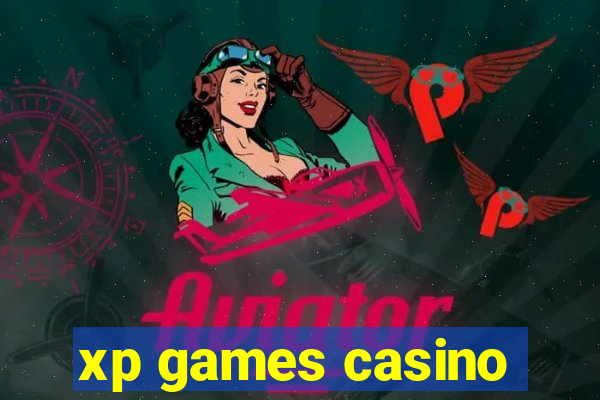 xp games casino